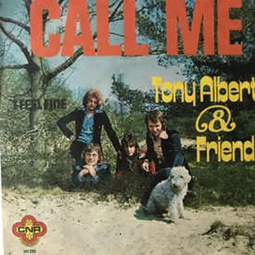 I Feel Fine / Call Me by Tony Alberti & Friends - album cover