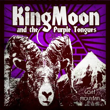 Goat Mountain by King Moon and the Purple Tongues - album cover