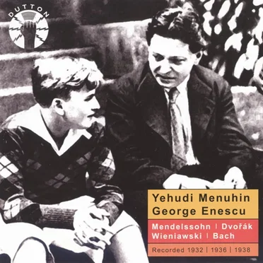 Yehudi Menuhin / George Enescu