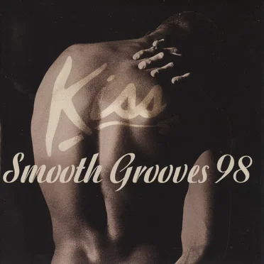 Kiss Smooth Grooves 98 by Various Artists - album cover