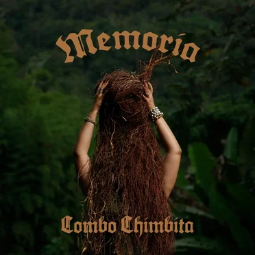 Memoria by Combo Chimbita - album cover