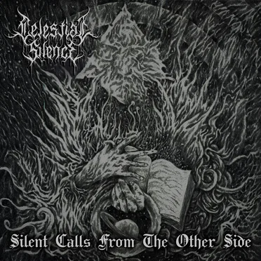 Silent Calls From the Other Side by Celestial Silence - album cover
