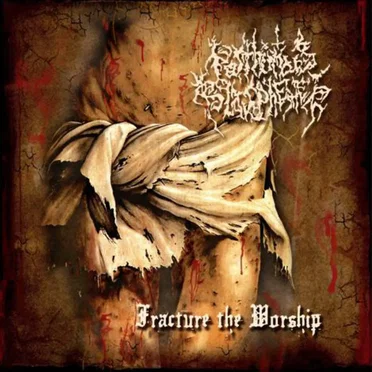 Fracture the Worship by Posthumous Blasphemer - album cover