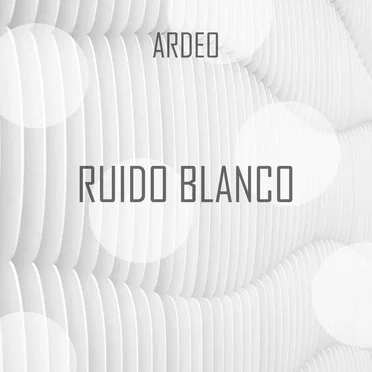 Ruido Blanco by Ardeon - album cover