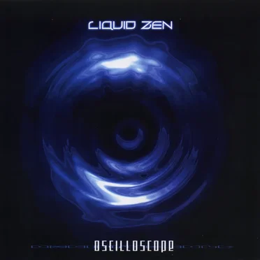 Oscilloscope by Liquid Zen - album cover