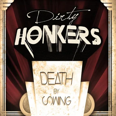 Death by Swing by Dirty Honkers - album cover