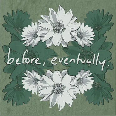 before, eventually.