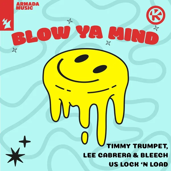 Blow Ya Mind