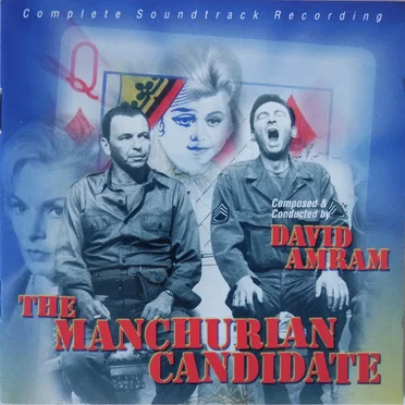 The Manchurian Candidate: Complete Soundtrack Recording