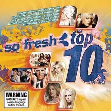 So Fresh: The Top 10s 1999–2008 by Various Artists - album cover