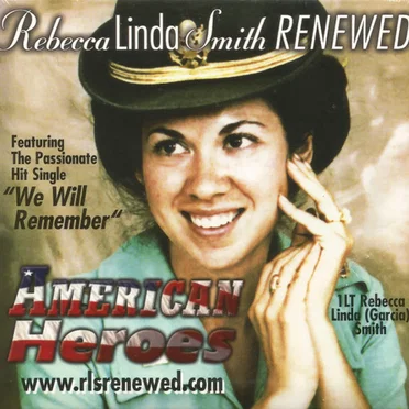 American Heroes by Rebecca Linda Smith-Renewed - album cover