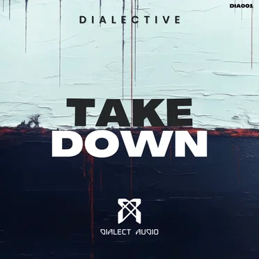 Take Down by Dialective - album cover