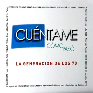 Cuéntame cómo pasó: La generación de los 70 by Various Artists - album cover