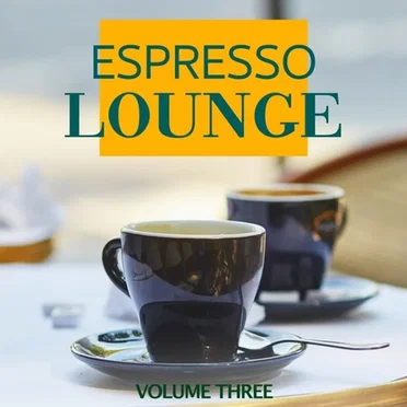 Espresso Lounge, Vol. 3 by Various Artists - album cover