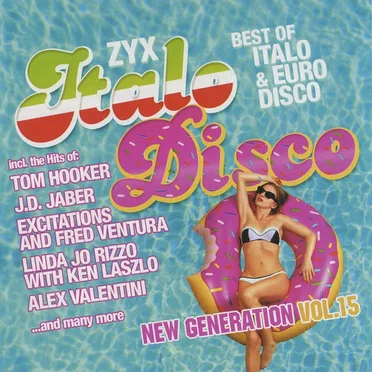 ZYX Italo Disco: New Generation, Vol. 15 by Various Artists - album cover