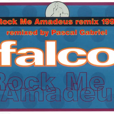 Rock Me Amadeus Remix 1991 (remixed by Pascal Gabriel)