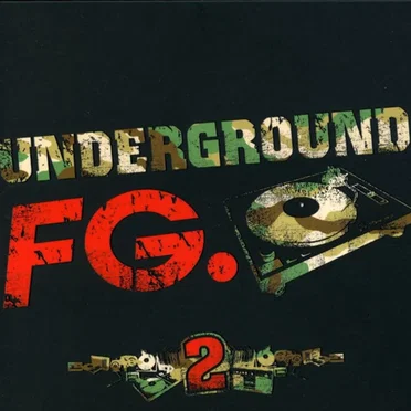 Underground FG, Volume 2 by Various Artists - album cover
