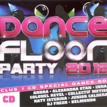 Dance Floor Party 2012 by Various Artists - album cover