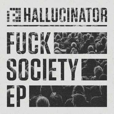 Fuck Society EP