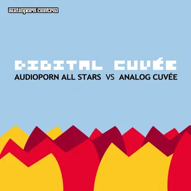 Digital Cuvée: AudioPorn All Stars vs. Analog Cuvée by Various Artists - album cover
