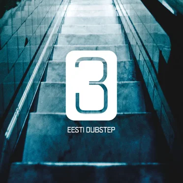 Eesti dubstep 3 by Various Artists - album cover