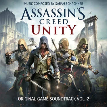 Assassin’s Creed Unity: Original Soundtrack
