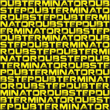 Terminator Dubstep