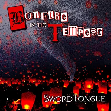 Bonfire in the Tempest