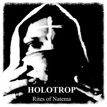 Rites of Natema by Holotrop - album cover