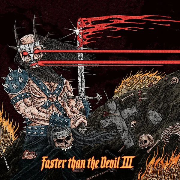 Faster Than the Devil III
