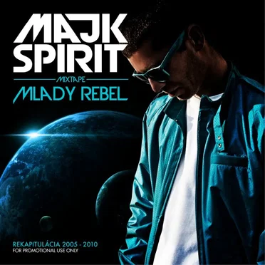 Mladý rebel Mixtape by Majk Spirit - album cover