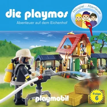 Die Playmos, Folge 6: Abenteuer auf dem Eichenhof by Die Playmos - album cover