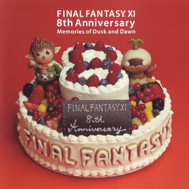 FINAL FANTASY XI 8th Anniversary - Memories of Dusk and Dawn -