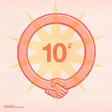 Futureboogie Compilation 10² by Various Artists - album cover