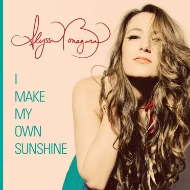 I Make My Own Sunshine