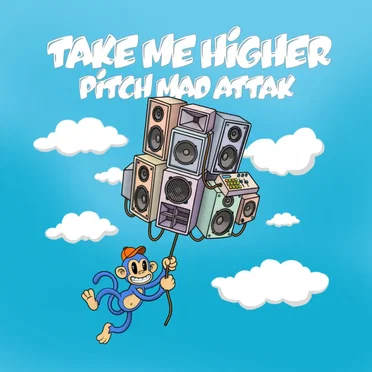 Take Me Higher by Pitch Madattak - album cover