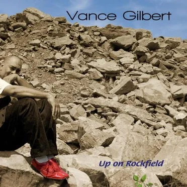 Up on Rockfield by Vance Gilbert - album cover