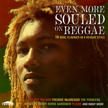 Even More Souled on Reggae by Various Artists - album cover