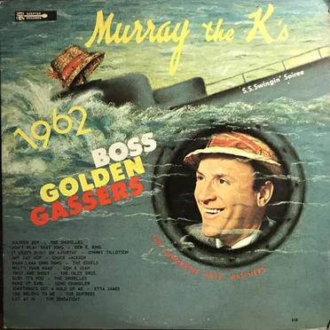 Murray The K’s 1962 Boss Golden Gassers by Various Artists - album cover