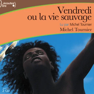 Vendredi ou la vie sauvage by Michel Tournier - album cover