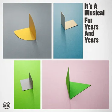 For Years And Years by It's a Musical - album cover
