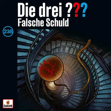 Die drei ??? 238: Falsche Schuld by Die drei ??? - album cover