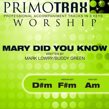 Mary Did You Know (Primotrax Worship Performance Tracks)