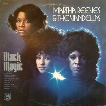 Black Magic by Martha Reeves & the Vandellas - album cover