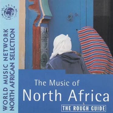 The Rough Guide to the Music of North Africa by Various Artists - album cover