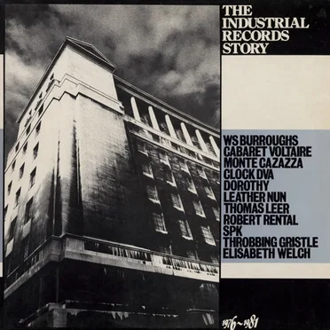 The Industrial Records Story by Various Artists - album cover