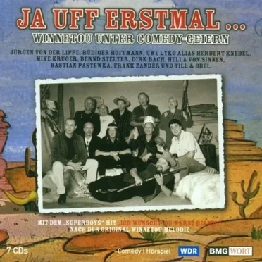 Ja uff erstmal: Winnetou unter Comedy‐Geiern by Jürgen von der Lippe - album cover