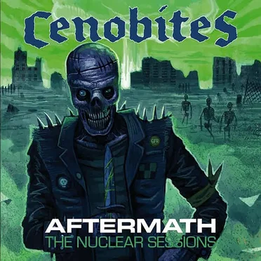 Aftermath: The Nuclear Sessions by Cenobites - album cover