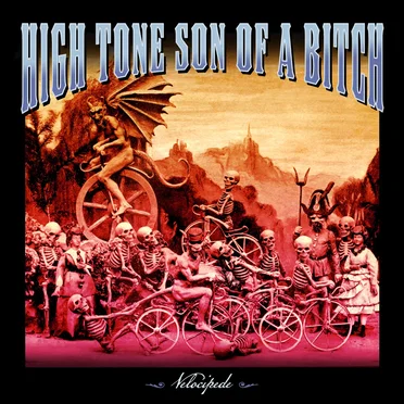 Velocipede by High Tone Son of a Bitch - album cover
