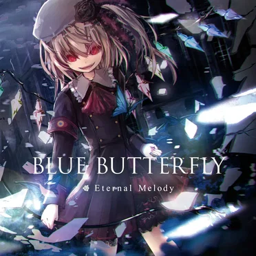BLUE BUTTERFLY by Eternal Melody - album cover